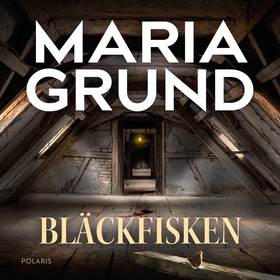 Bläckfisken (ljudbok) av Maria Grund