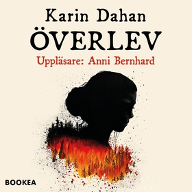 Överlev (ljudbok) av Karin Dahan