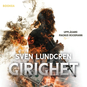 Girighet (ljudbok) av Sven Lundgren