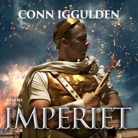 Imperiet (ljudbok) av Conn Iggulden