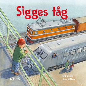 Sigges tåg (e-bok) av Eva Vidén