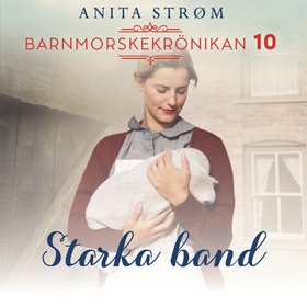 Starka band (ljudbok) av Anita Strøm