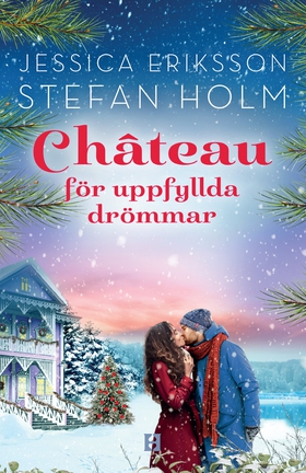 Chateau för uppfyllda drömmar (e-bok) av Stefan