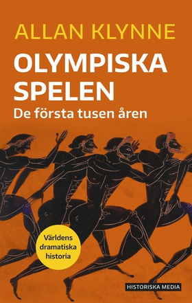 Olympiska spelen : de första tusen åren (e-bok)