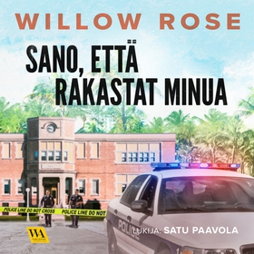 Sano, että rakastat minua (ljudbok) av Willow R