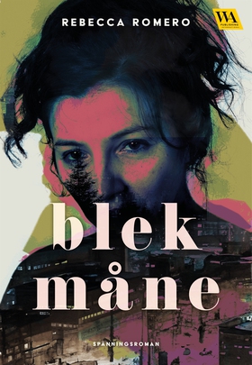 Blek måne (e-bok) av Rebecca Romero