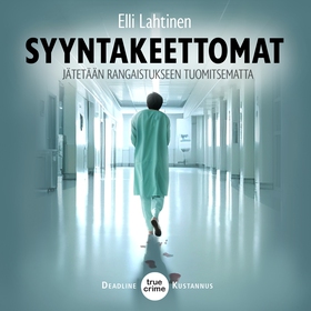 Syyntakeettomat (ljudbok) av Elli Lahtinen