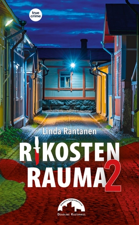 Rikosten Rauma 2 (e-bok) av Linda Rantanen