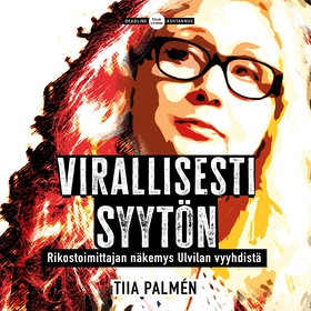 Virallisesti syytön (ljudbok) av Tiia Palmén