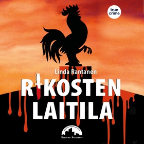 Rikosten Laitila (ljudbok) av Linda Rantanen