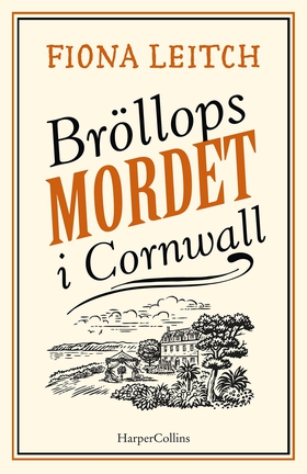 Bröllopsmordet i Cornwall (e-bok) av Fiona Leit