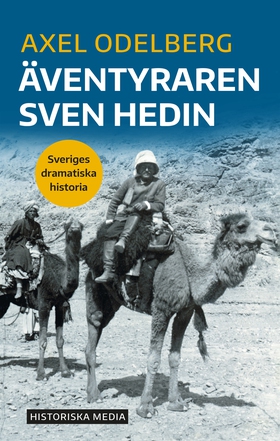 Äventyraren Sven Hedin (e-bok) av Axel Odelberg