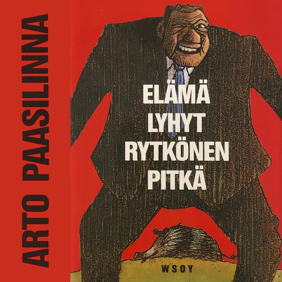 Elämä lyhyt, Rytkönen pitkä