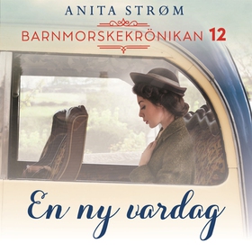 En ny vardag (ljudbok) av Anita Strøm