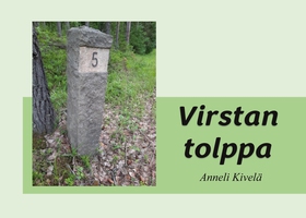 Virstan tolppa (e-bok) av Anneli Kivelä