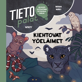 Tietopalat: Kiehtovat yöeläimet (ljudbok) av Mi