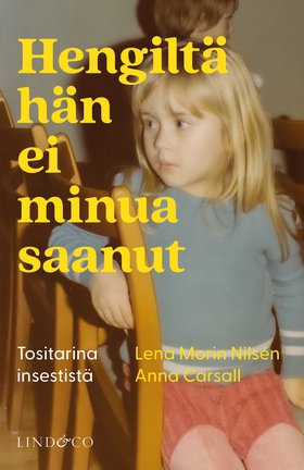 Hengiltä hän ei minua saanut (e-bok) av Anna Ca