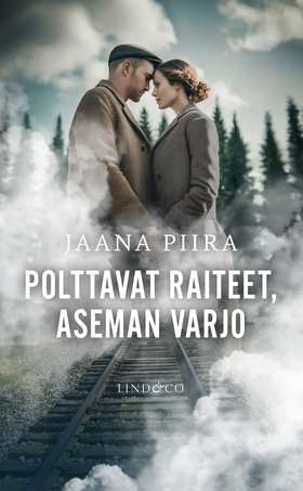 Polttavat raiteet, aseman varjo (e-bok) av Jaan