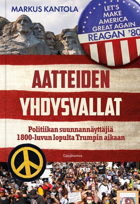 Aatteiden Yhdysvallat (e-bok) av Markus Kantola