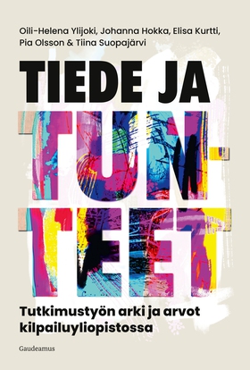 Tiede ja tunteet (e-bok) av Pia Olsson, Oili-He