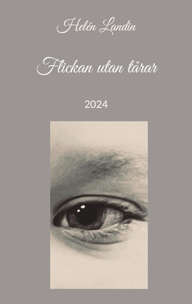 Flickan utan tårar (e-bok) av Helén Landin