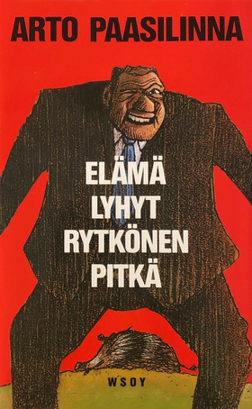 Elämä lyhyt, Rytkönen pitkä (e-bok) av Arto Paa