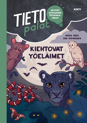 Tietopalat: Kiehtovat yöeläimet (e-bok) av Miin