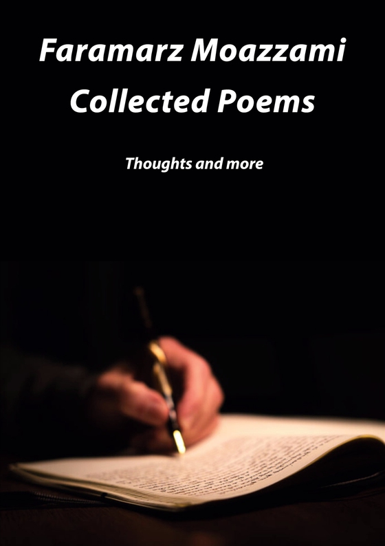 Collected poems: Thoughts and more