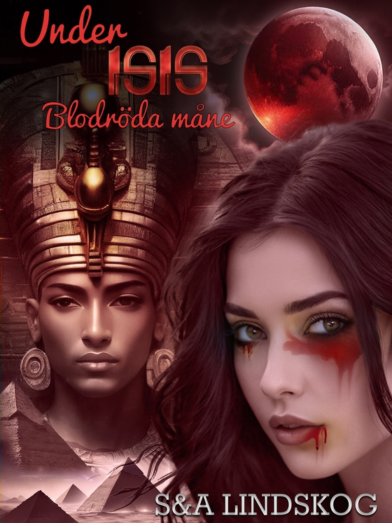 Under Isis blodröda måne