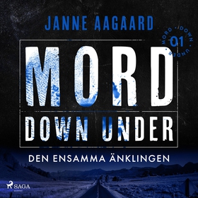 Mord Down Under – Den ensamma änklingen del 1 (