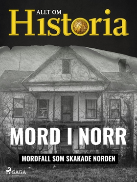 Mord i norr - Mordfall som skakade Norden (e-bo