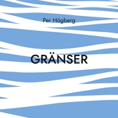 Gränser: Dikter