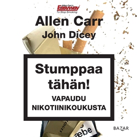 Stumppaa tähän! (ljudbok) av Allen Carr, John D