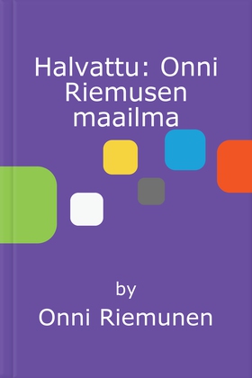 Halvattu: Onni Riemusen maailma (e-bok) av Onni