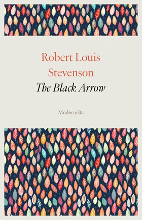 The Black Arrow (e-bok) av Robert Louis Stevens