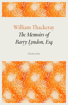 The Memoirs of Barry Lyndon, Esq. (e-bok) av Wi