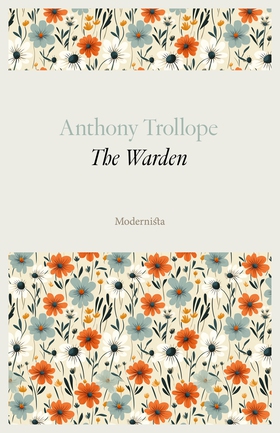 The Warden (e-bok) av Anthony Trollope