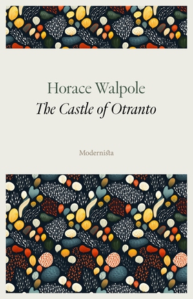 The Castle of Otranto (e-bok) av Horace Walpole