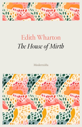 The House of Mirth (e-bok) av Edith Wharton