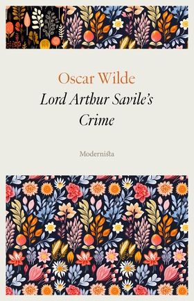 Lord Arthur Savile's Crime (e-bok) av Oscar Wil