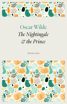 The Nightingale and the Rose (e-bok) av Oscar W