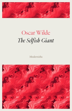 The Selfish Giant (e-bok) av Oscar Wilde