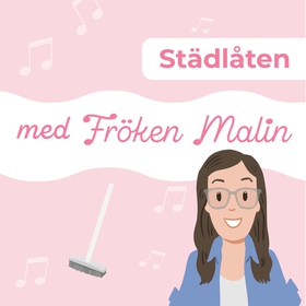 Fröken Malin - Städlåten (Läs & lyssna) (e-bok)