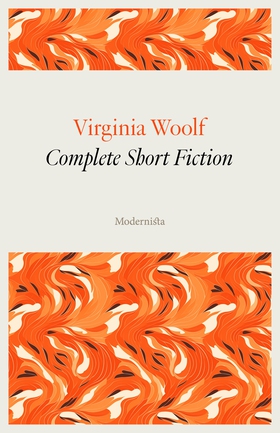 Complete Short Fiction (e-bok) av Virginia Wool