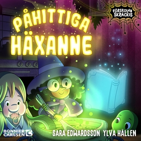 Påhittiga Häxanne (ljudbok) av Sara Edwardsson,