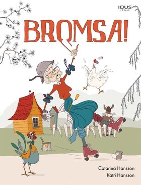 Bromsa! (e-bok) av Catarina Hansson