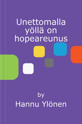 Unettomalla yöllä on hopeareunus (e-bok) av Han