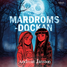 Mardrömsdockan (ljudbok) av Andreas Jansson