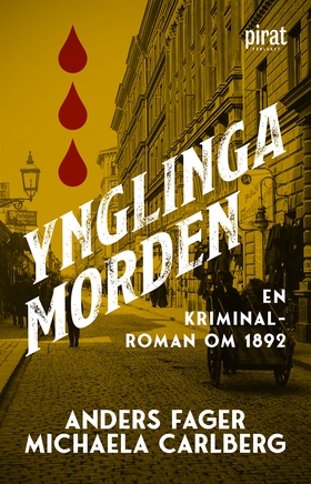 Ynglingamorden : en kriminalroman om 1892 (e-bo