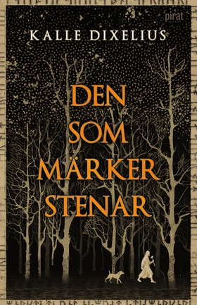 Den som märker stenar (e-bok) av Kalle Dixelius